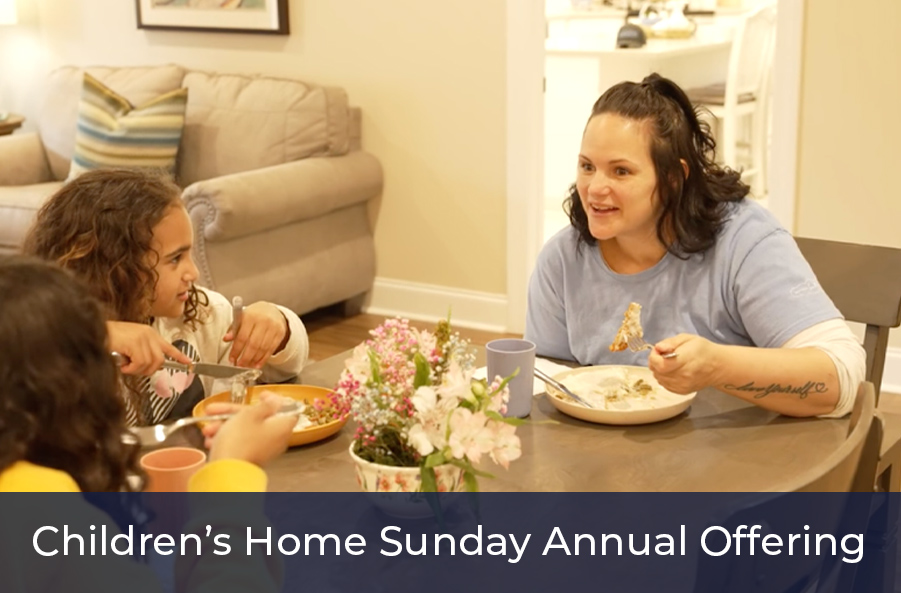 Children's Home Sunday Offering